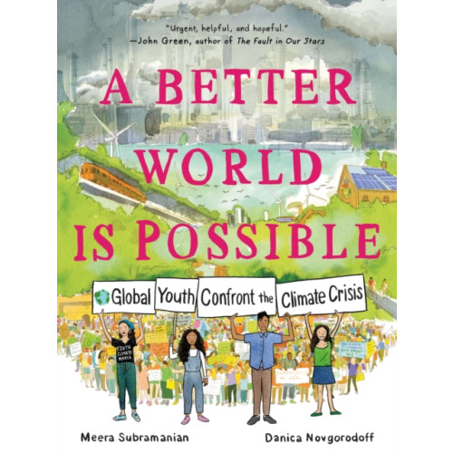 Roaring Brook Press A Better World Is Possible (häftad, eng)