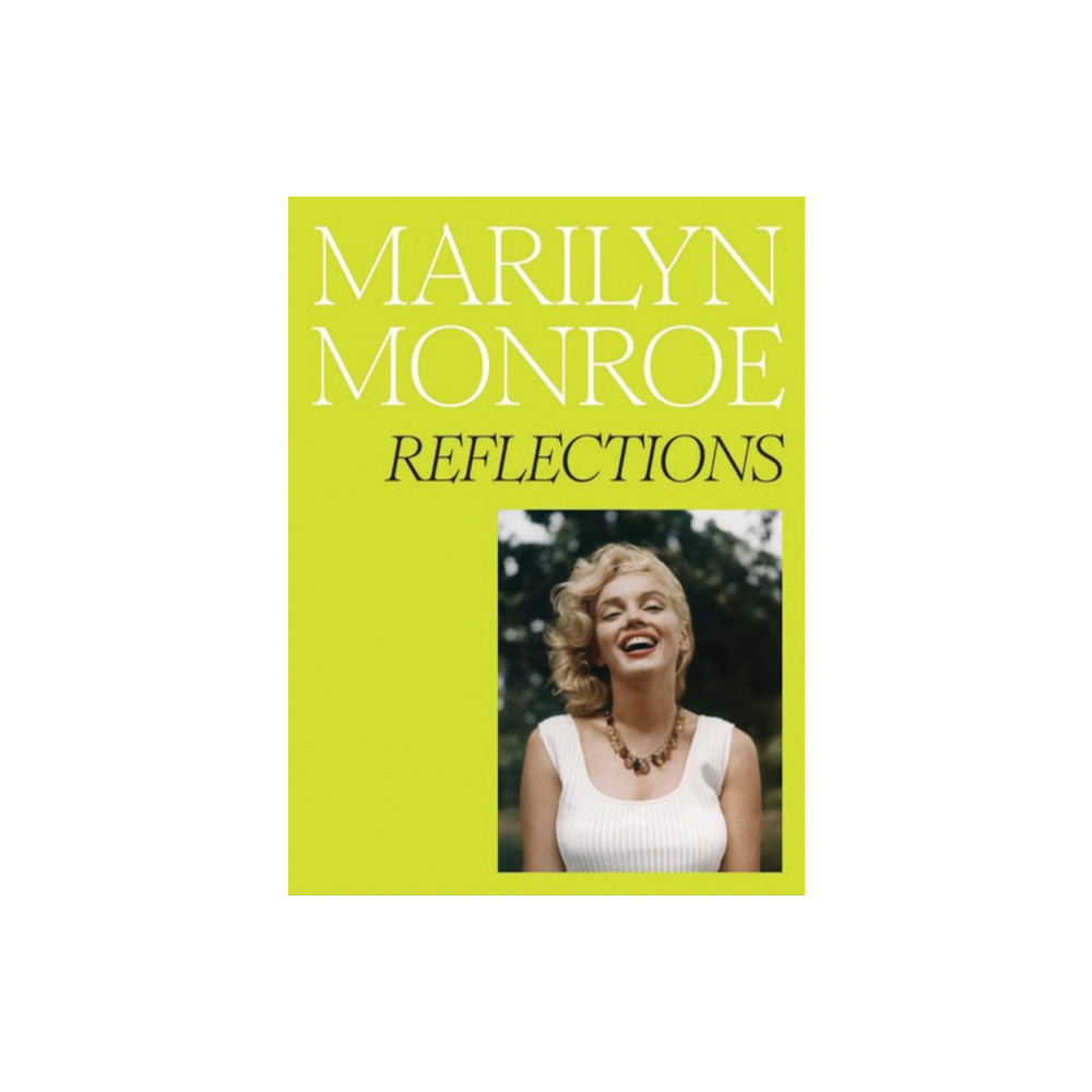 Produktbild för Marilyn Monroe: Reflections (inbunden, eng)