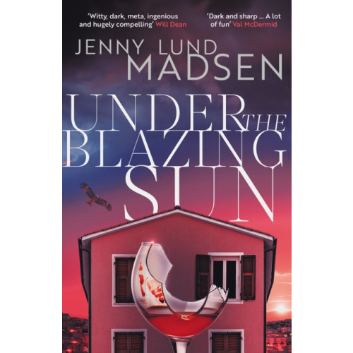 Orenda Books Under the Blazing Sun (inbunden, eng)
