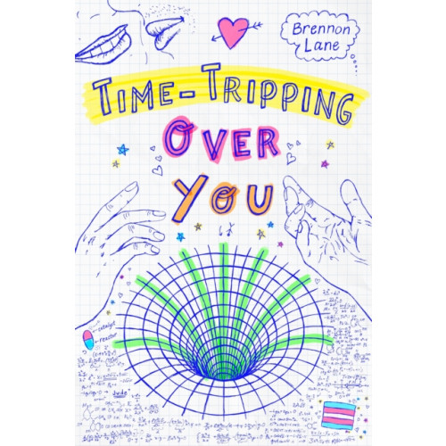 Page Street Publishing Co. Time-Tripping Over You (inbunden, eng)