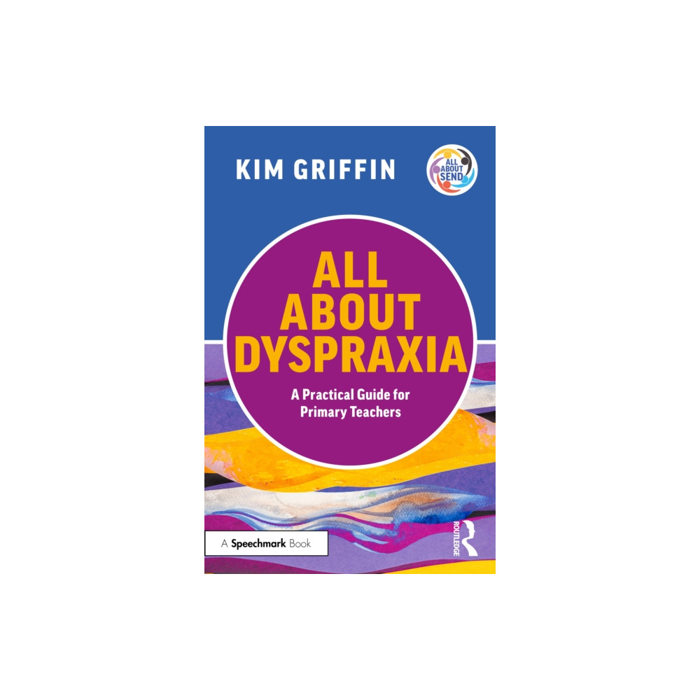 Produktbild för All About Dyspraxia: A Practical Guide for Primary Teachers (häftad, eng)