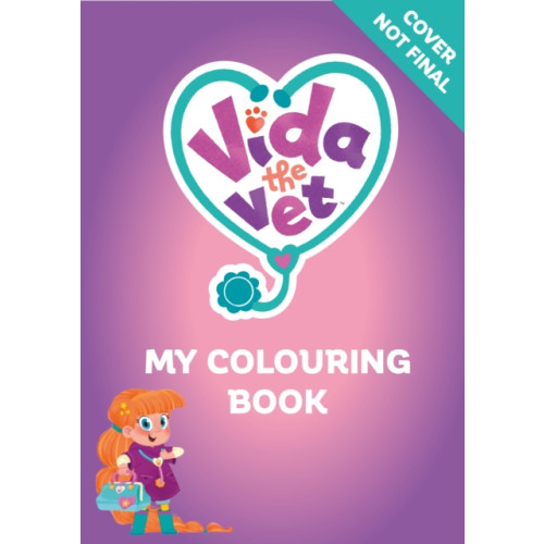 Hachette Children's Group Vida the Vet: Copy and Colour (häftad, eng)