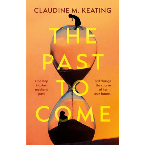 Troubador Publishing The Past to Come (häftad, eng)