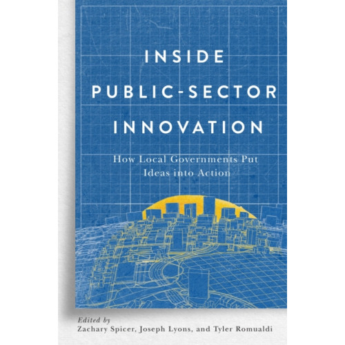 McGill-Queen's University Press Inside Public-Sector Innovation (häftad, eng)