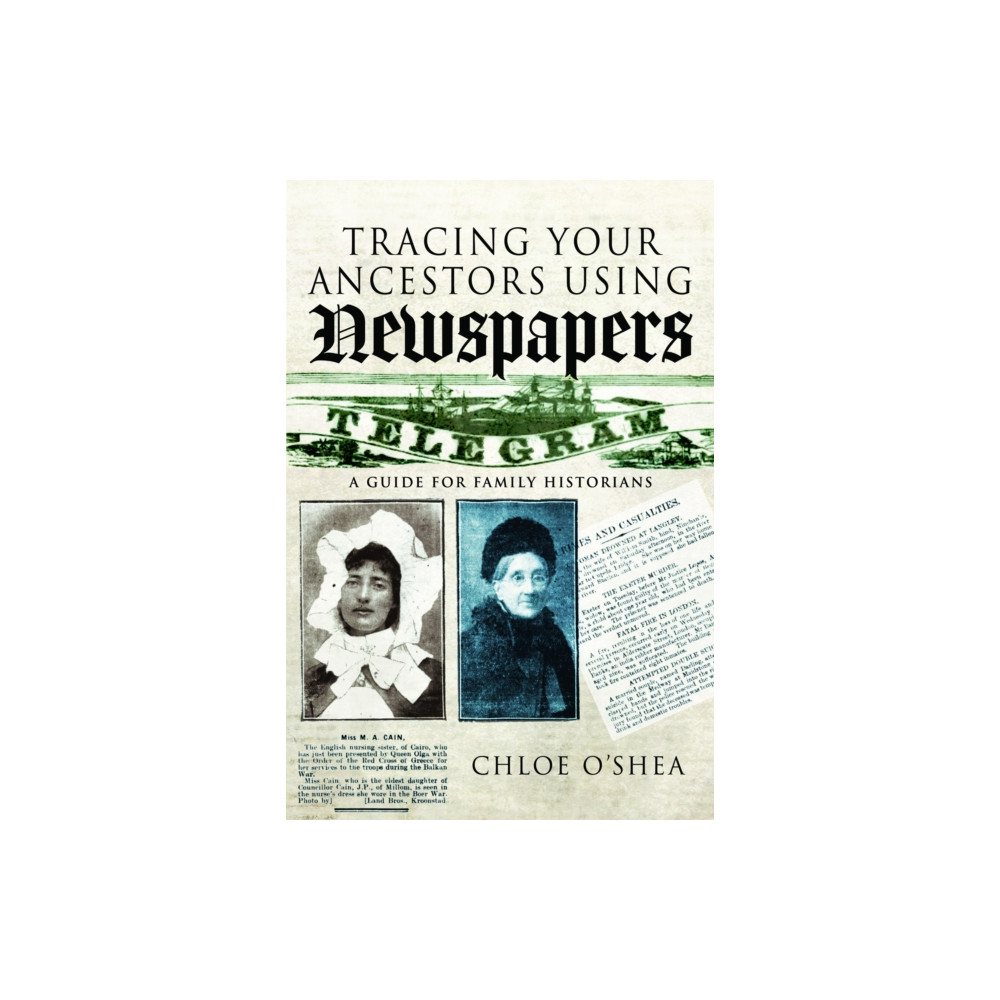 Produktbild för Tracing Your Ancestors Using Newspapers (häftad, eng)