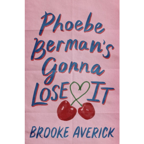 Headline Publishing Group Phoebe Berman's Gonna Lose It (häftad, eng)