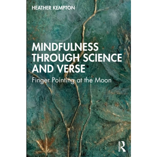 Taylor & francis ltd Mindfulness Through Science and Verse (häftad, eng)