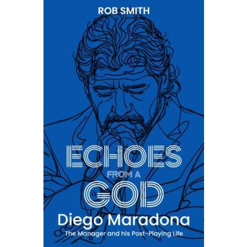 Pitch Publishing Ltd Echoes from a God (häftad, eng)