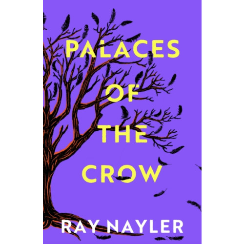 Orion Publishing Co Palaces of the Crow (inbunden, eng)