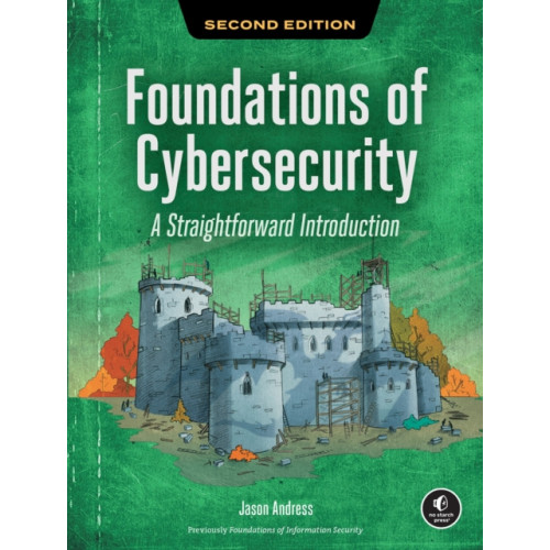 No Starch Press,US Foundations of Cybersecurity, 2nd Edition (häftad, eng)