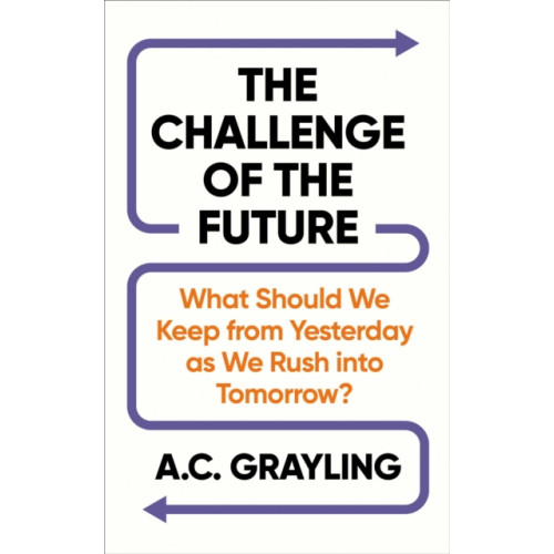 Oneworld Publications The Challenge of the Future (häftad, eng)