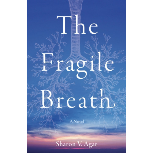 She Writes Press The Fragile Breath (häftad, eng)