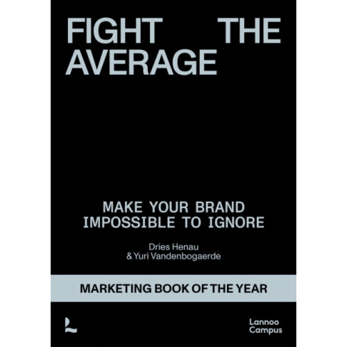 Lannoo Publishers Fight the Average (häftad, eng)