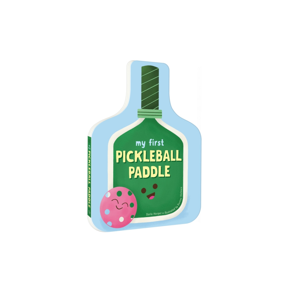 Produktbild för My First Pickleball Paddle (bok, board book, eng)