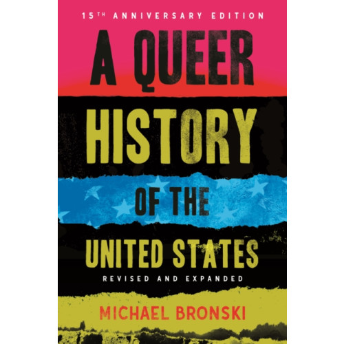 Beacon Press A Queer History of the United States (häftad, eng)
