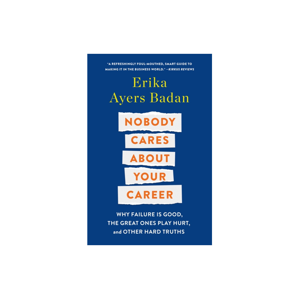 Produktbild för Nobody Cares About Your Career (häftad, eng)