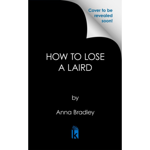 Kensington Publishing How to Lose a Laird (häftad, eng)