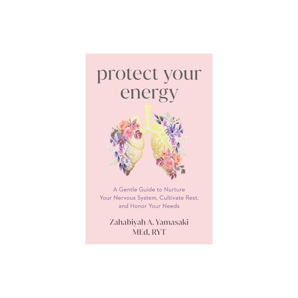 Produktbild för Protect Your Energy (häftad, eng)