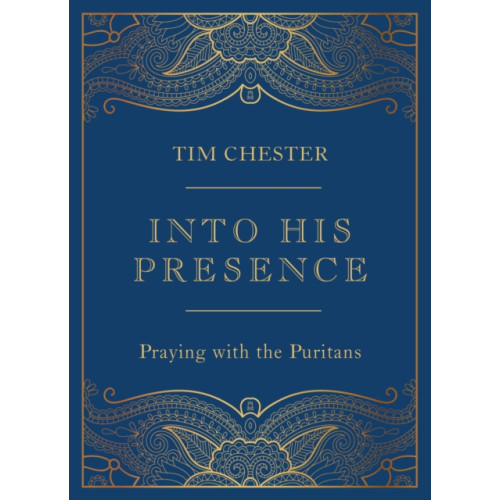 The Good Book Company Into His Presence (inbunden, eng)