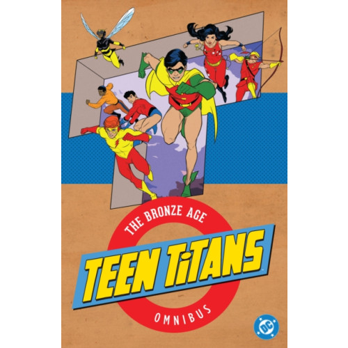 DC Comics Teen Titans: The Bronze Age Omnibus (2026 Edition) (inbunden, eng)