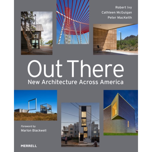 Merrell Publishers Ltd Out There: New Architecture Across America (inbunden, eng)