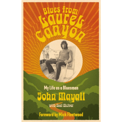 OMNIBUS PRESS Blues from Laurel Canyon (häftad, eng)