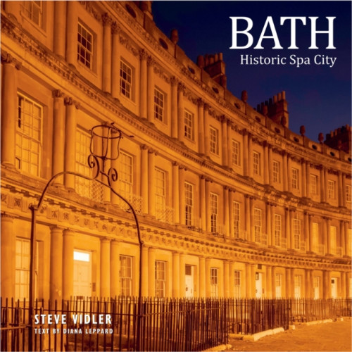 Heartwood Publishing Bath Historic Spa City (inbunden, eng)