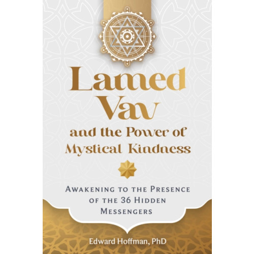 Inner Traditions Bear and Company Lamed Vav and the Power of Mystical Kindness (häftad, eng)