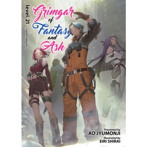 Seven Seas Entertainment, LLC Grimgar of Fantasy and Ash (Light Novel) Vol. 21 (häftad, eng)