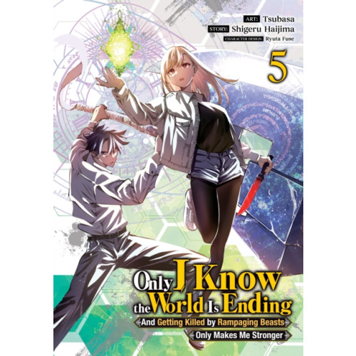 Seven Seas Entertainment, LLC Only I Know the World Is Ending and Getting Killed by Rampaging Beasts Only Makes Me Stronger (Manga) Vol. 5 (häftad, eng)