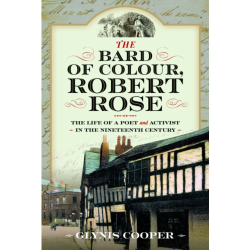 Pen & Sword Books Ltd The Bard of Colour, Robert Rose (inbunden, eng)