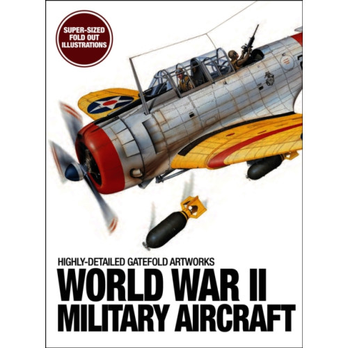 Amber Books Ltd World War II Military Aircraft (inbunden, eng)