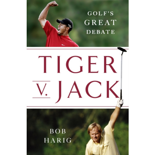 St. Martin's Publishing Group Tiger v. Jack (inbunden, eng)
