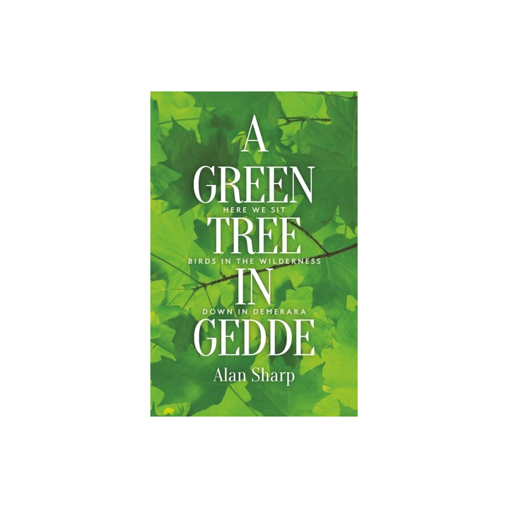 Produktbild för A Green Tree in Gedde (häftad, eng)