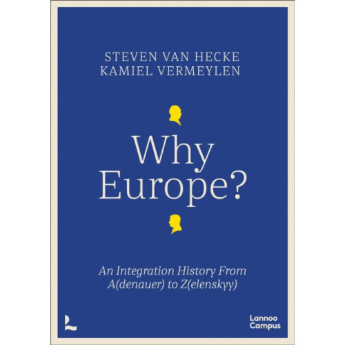 Lannoo Publishers Why Europe? (häftad, eng)