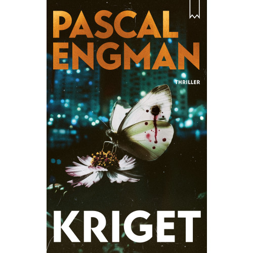 Pascal Engman Kriget (inbunden)