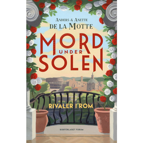 Anders De la Motte Rivaler i Rom (inbunden)