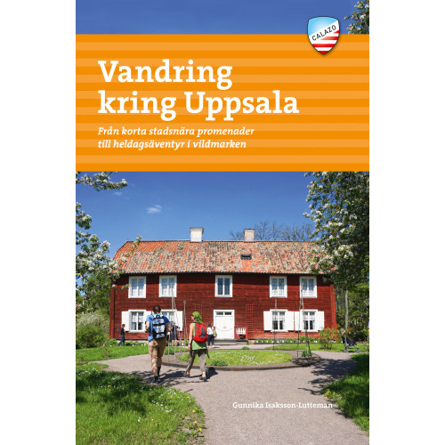 Gunnika Isaksson-Lutteman Vandring kring Uppsala (bok, flexband)