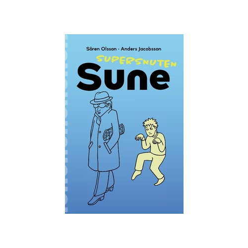 Anders Jacobsson Supersnuten Sune (häftad)