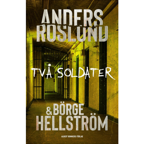 Anders Roslund Två soldater (häftad)