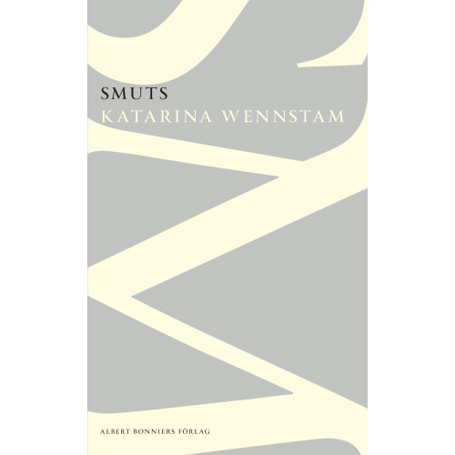 Katarina Wennstam Smuts (häftad)