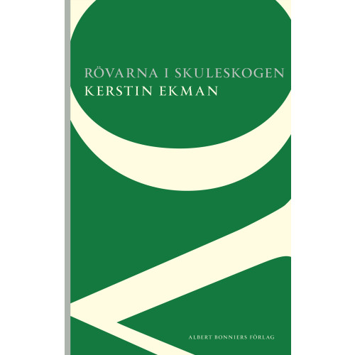 Kerstin Ekman Rövarna i Skuleskogen (häftad)