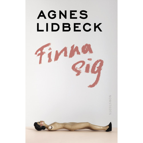 Agnes Lidbeck Finna sig (häftad)