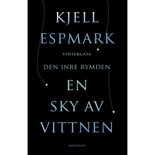 Kjell Espmark En sky av vittnen ; Vintergata ; Den inre rymden (häftad)