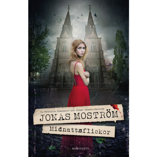 Jonas Moström Midnattsflickor (häftad)