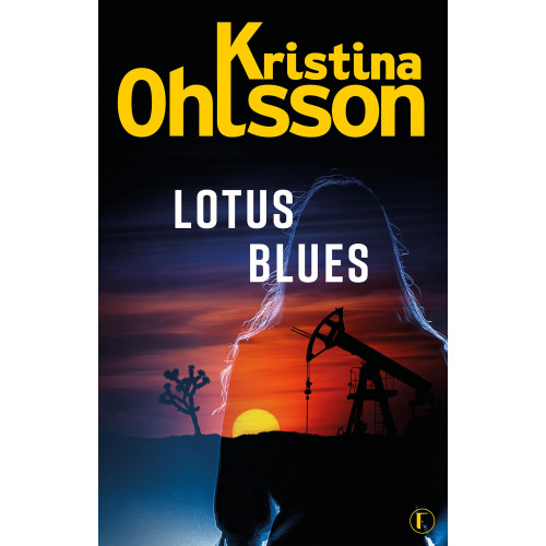 Kristina Ohlsson Lotus blues (häftad)