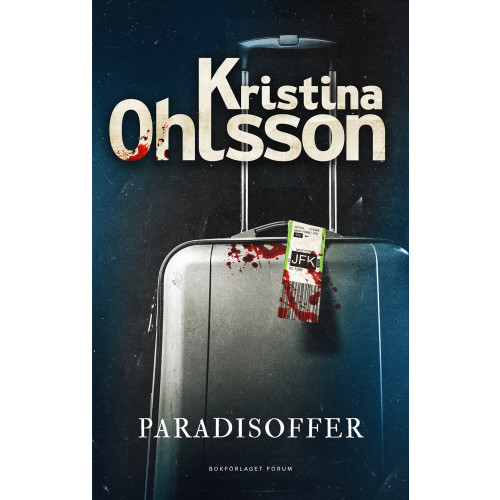 Kristina Ohlsson Paradisoffer (häftad)