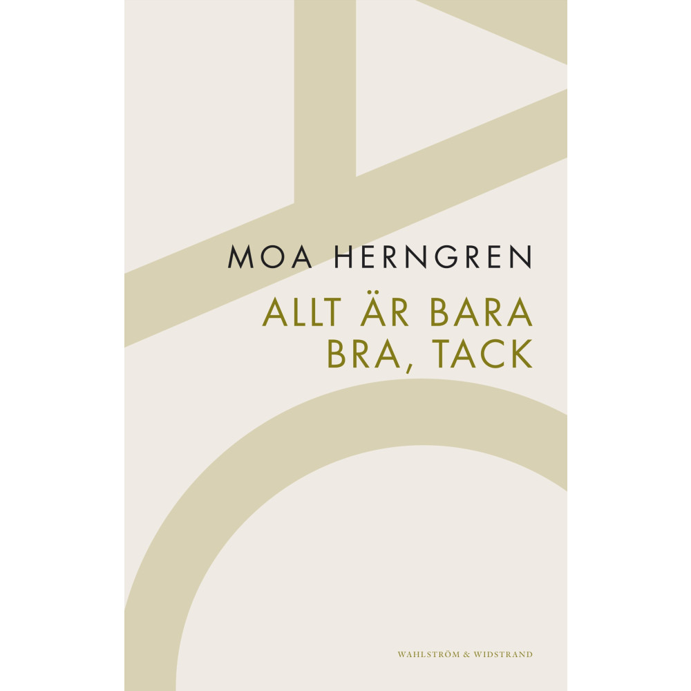 Produktbild för Allt är bara bra, tack (häftad)