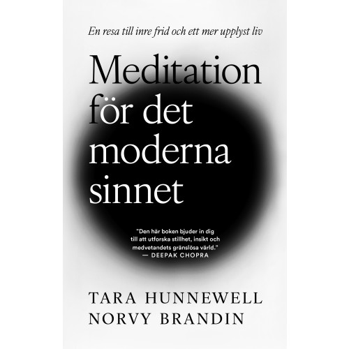 Norvy Brandin Meditation för det moderna sinnet  : en resa till inre frid och ett mer upplyst liv (inbunden)