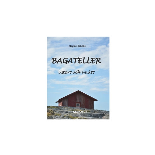Magnus Jahnke Bagateller : i stort och smått (häftad)